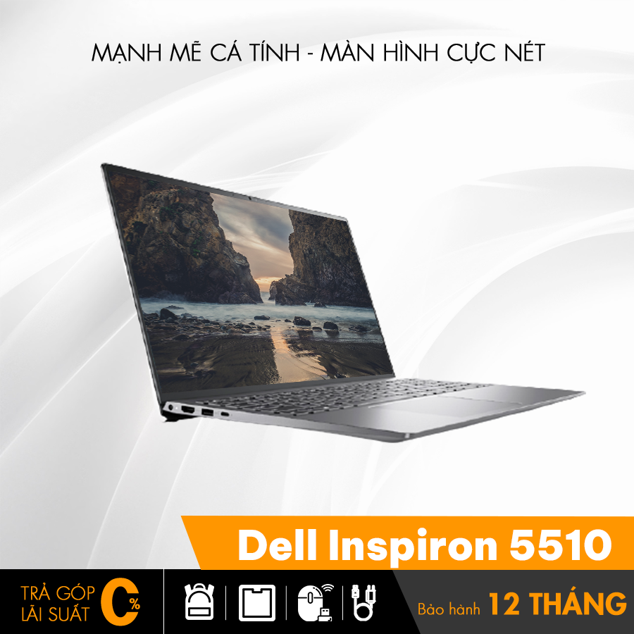 Laptop Dell Inspiron 5510 văn phòng tốt cho dân văn phòng