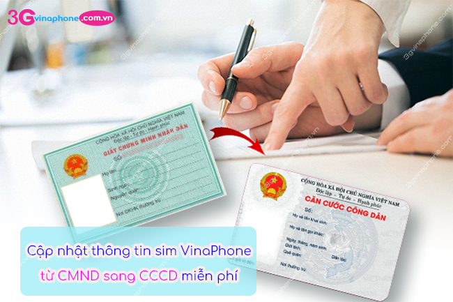 Cách cập nhật CCCD cho thuê bao VinaPhone miễn phí