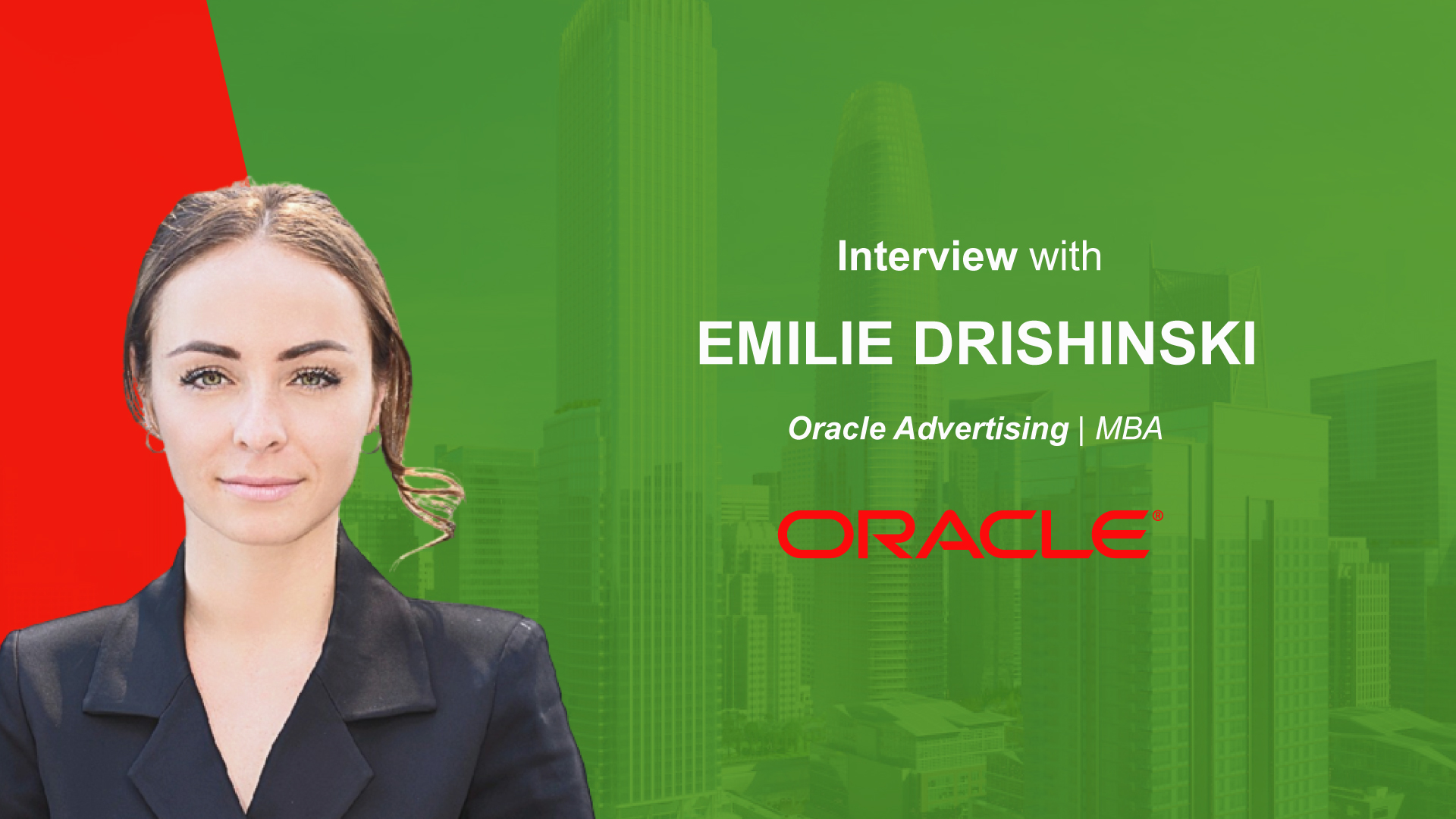 Martech Interview with Emilie Drishinski, Oracle Advertising | MBA | MarTech Cube