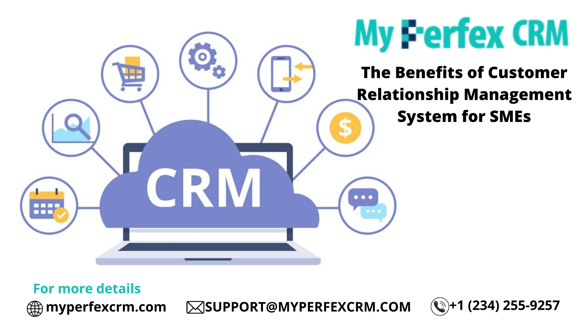 The Benefits of Customer Relationship Management System for SMEs