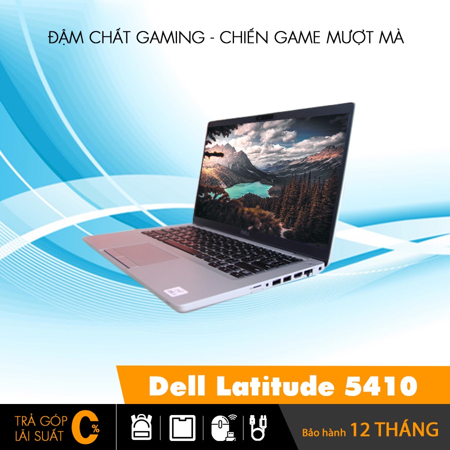 Laptop Dell Latitude 5410 văn phòng tốt nhất