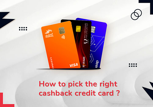 Top 10 Cashback Credit Cards in UAE For 2022 - How to Apply?| BanqMart