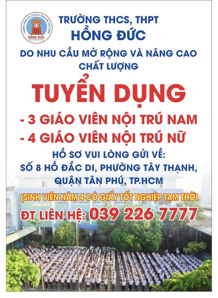 Tuyển dụng giáo viên nội trú 2022 - Trường THCS - THPT Tư thục Hồng Đức