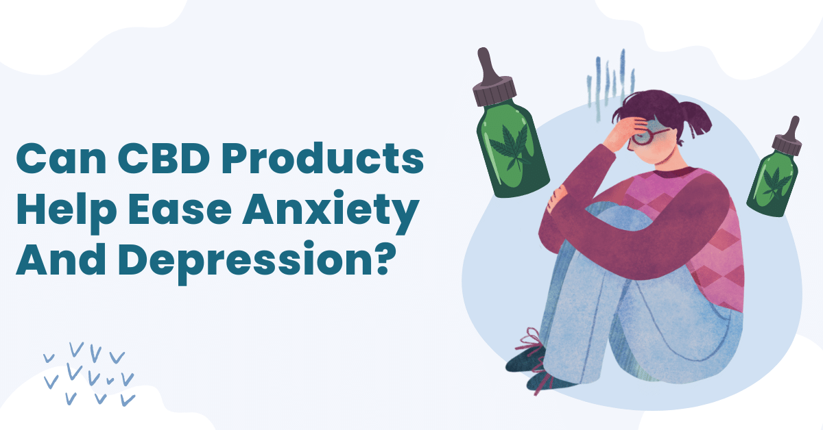Can CBD help with anxiety and depression?