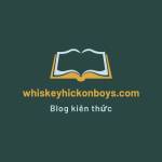 Blog kiến thức whiskeyhickonboys