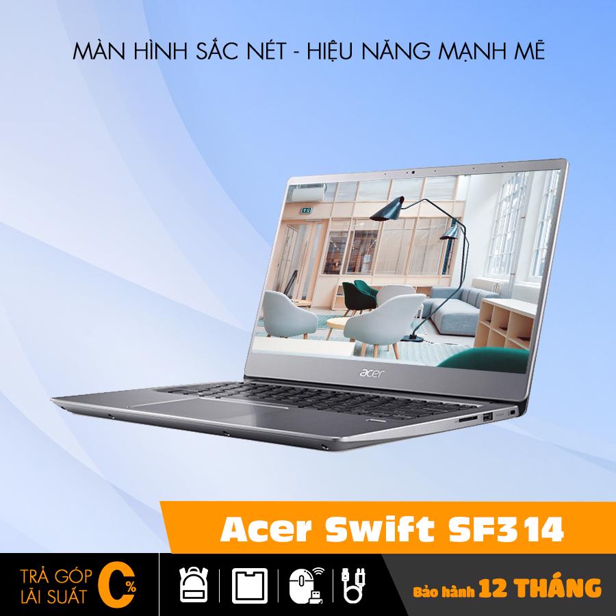 Laptop Acer Swift SF314 mỏng nhẹ dành cho doanh nhân