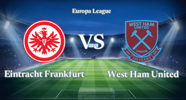 Live soccer Eintracht Frankfurt vs West Ham United 05 05, 2022 - Europa League | Olesport.TV