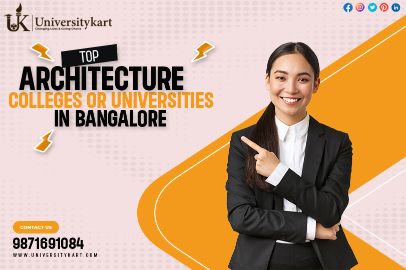 Top Architecture Institutes and Colleges in Bangalore