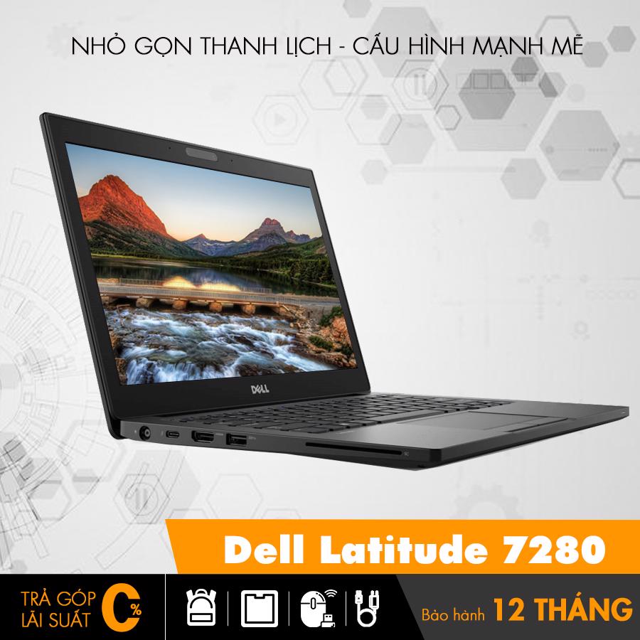 Dell Latitude 7280 cũ giá rẻ cho dân văn phòng