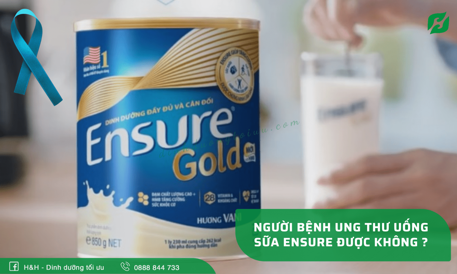 Người bệnh Ung thư uống sữa Ensure được không? - H&H Nutrition