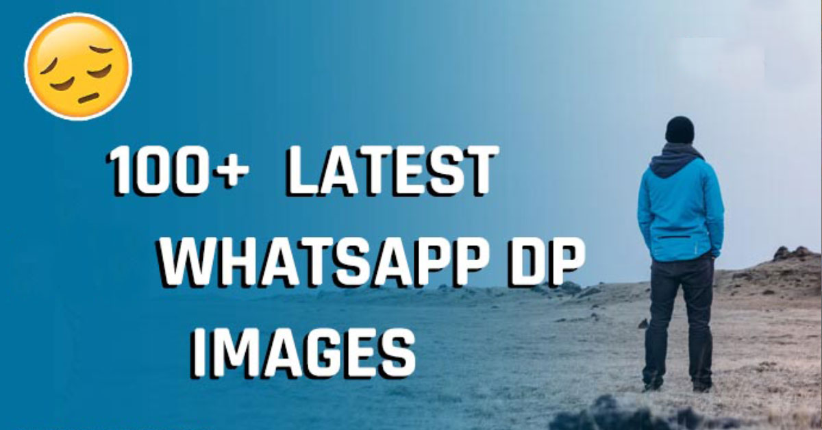 Best DP for Whatsapp HD - Whatsapp DP Images Download 2022