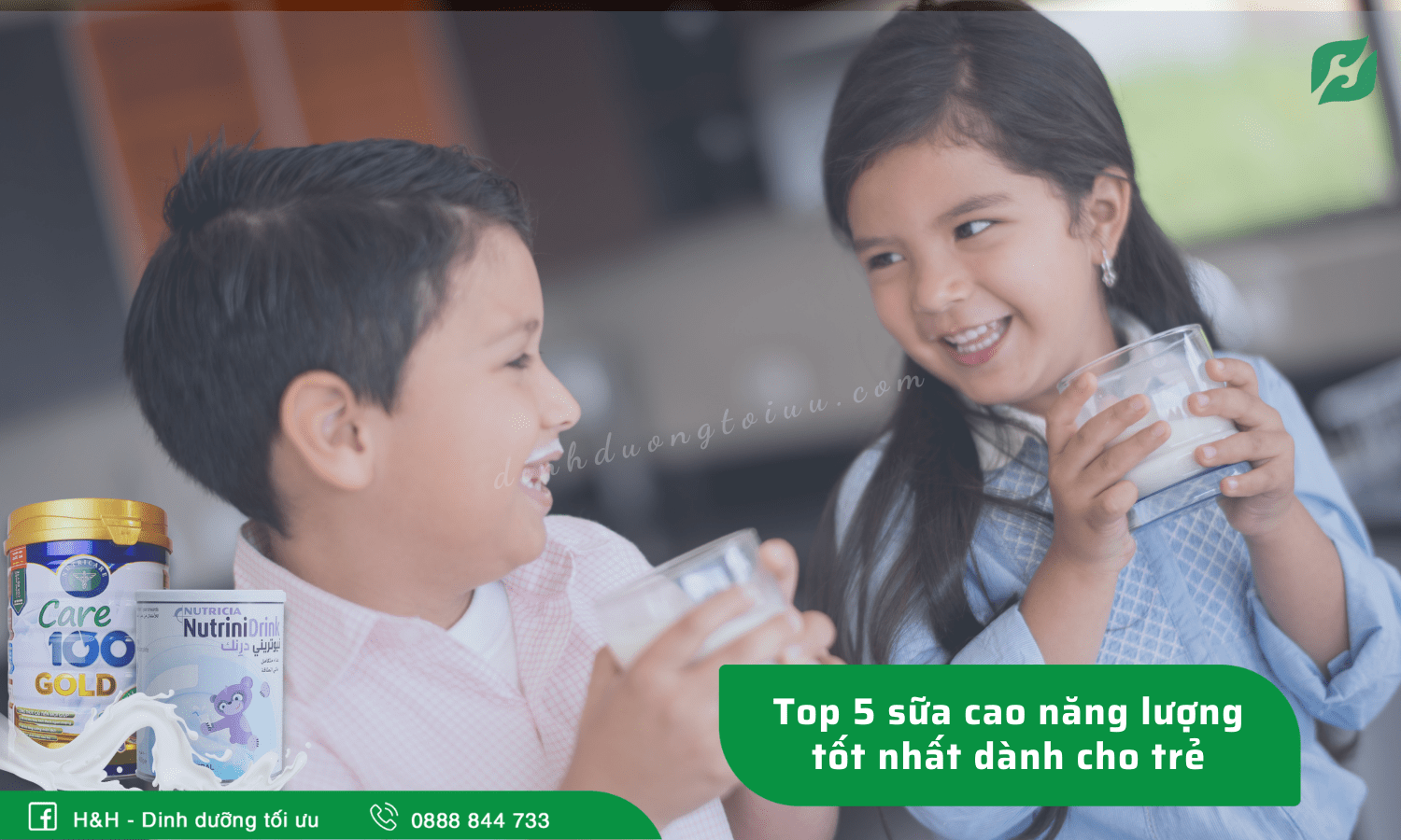 Top 5 sữa cao năng lượng cho trẻ tốt nhất hiện nay - H&H Nutrition