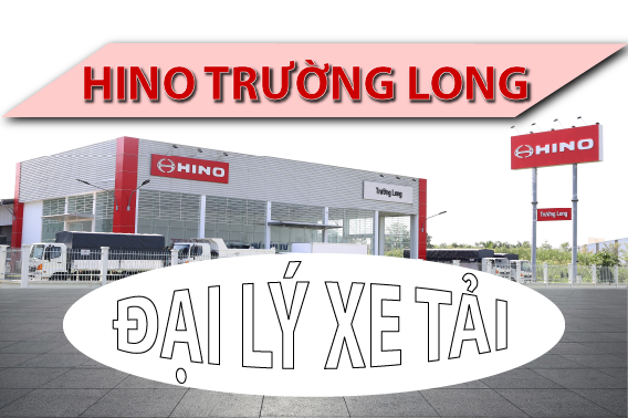 Hino Trường Long - Đại Lý Xe Tải Hino Chính Hãng, Uy Tín, Chất Lượng