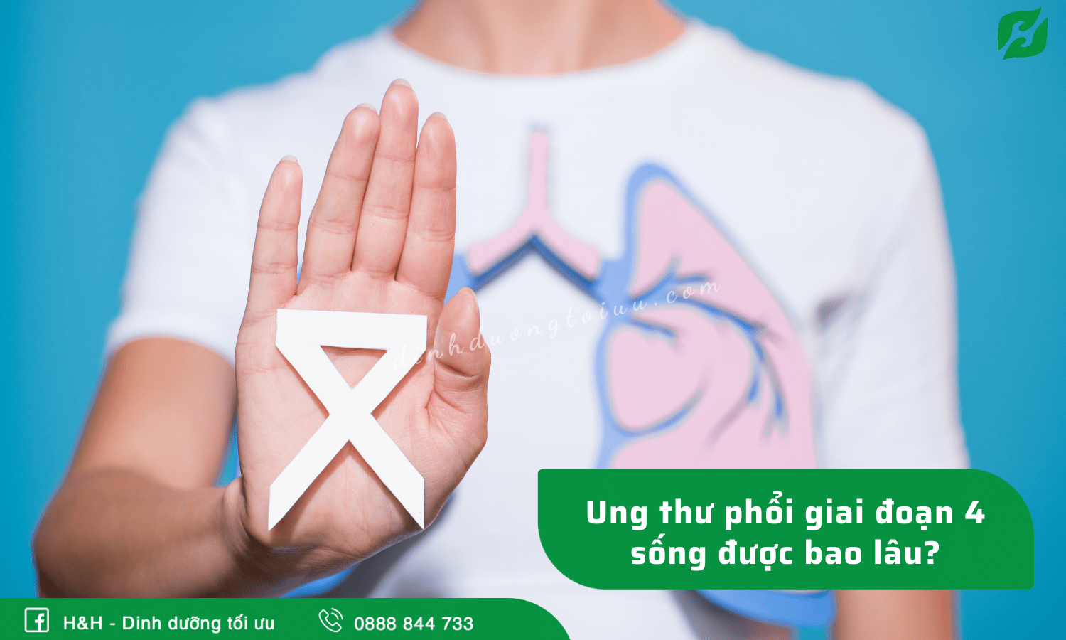 Ung thư phổi giai đoạn 4 sống được bao lâu? - H&H Nutrition