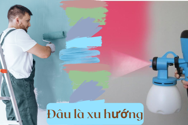 Máy Phun Sơn Cầm Tay Trở Thành Xu Hướng Mà Thợ Sơn Tin...