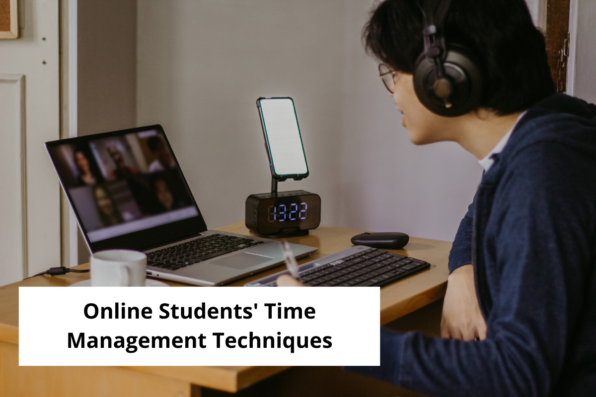 Online Students’ Time Management Techniques