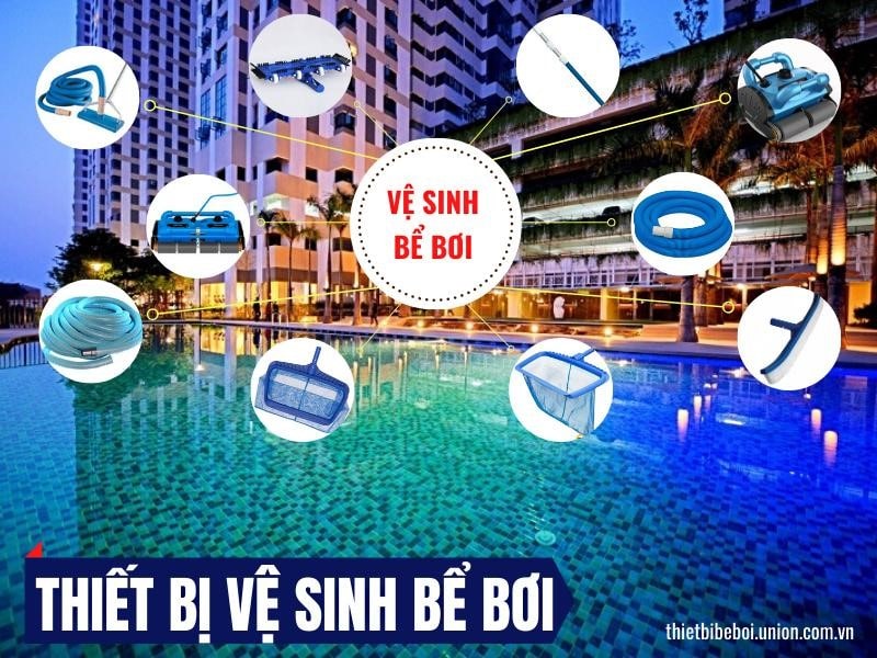 Thiết bị vệ sinh Bể Bơi - Bộ dụng cụ vệ sinh Hồ Bơi [GIÁ TỐT]