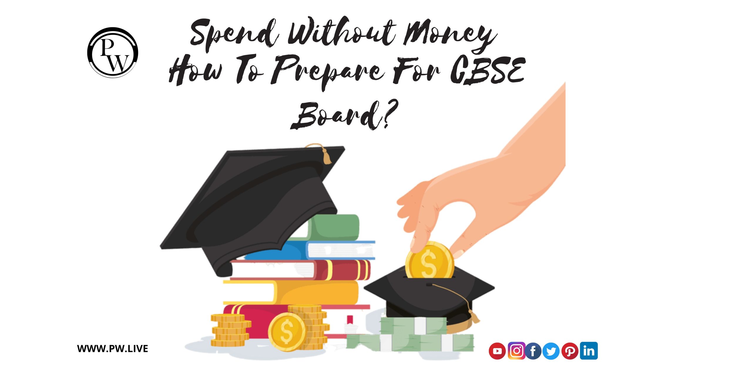 Spend Without Money How To Prepare For CBSE Board?