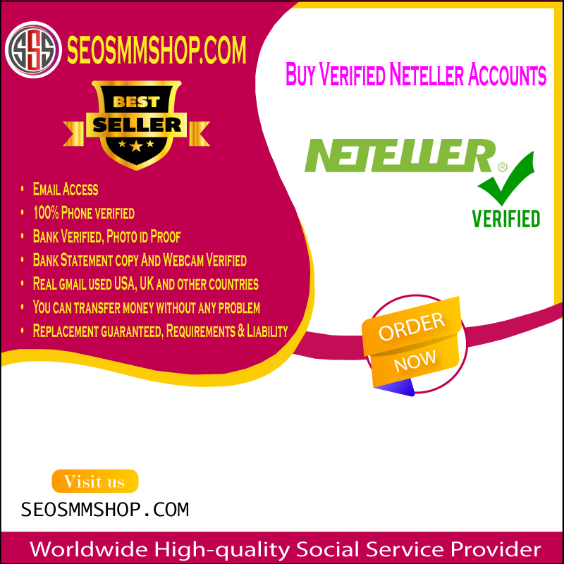 Buy Verified Neteller Accounts - 100% Safe Verified Accounts