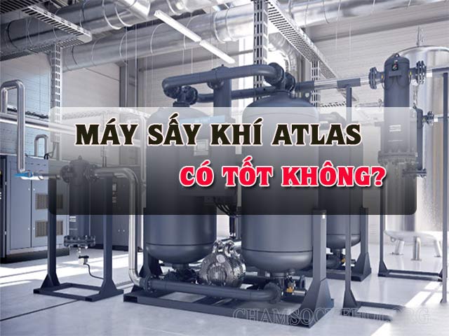 Có nên đầu tư máy sấy khí nóng Atlas Copco? Ưu, nhược điểm