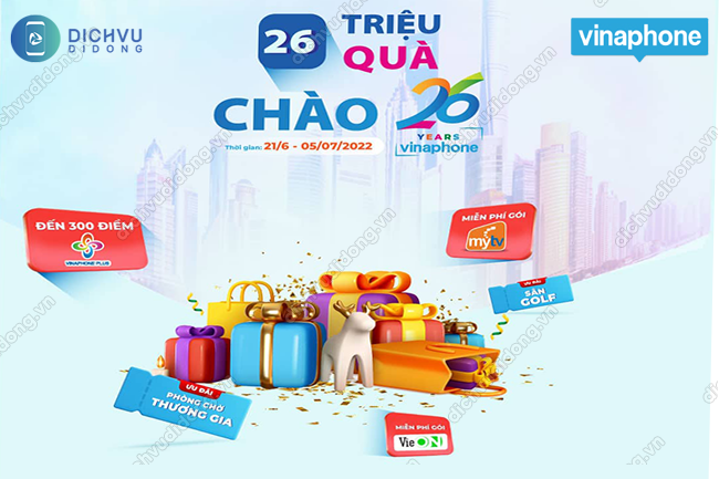 Mừng sinh nhật VinaPhone lần thứ 26 vạn quà tặng