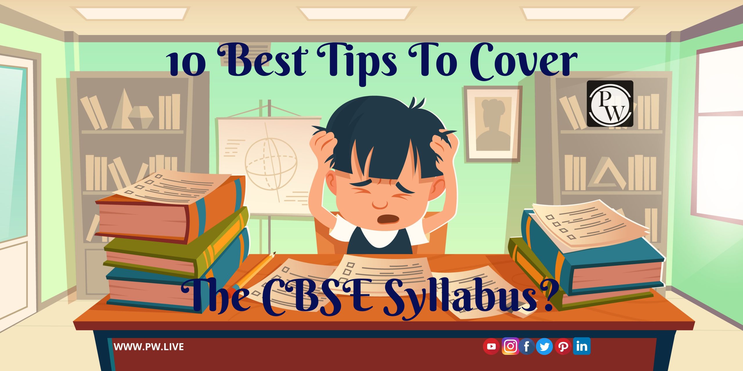 10 Best Tips To Cover The CBSE Syllabus?