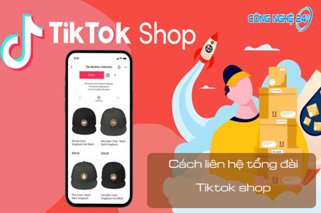 Tổng đài TikTok Shop, Hotline TikTok là số nào?