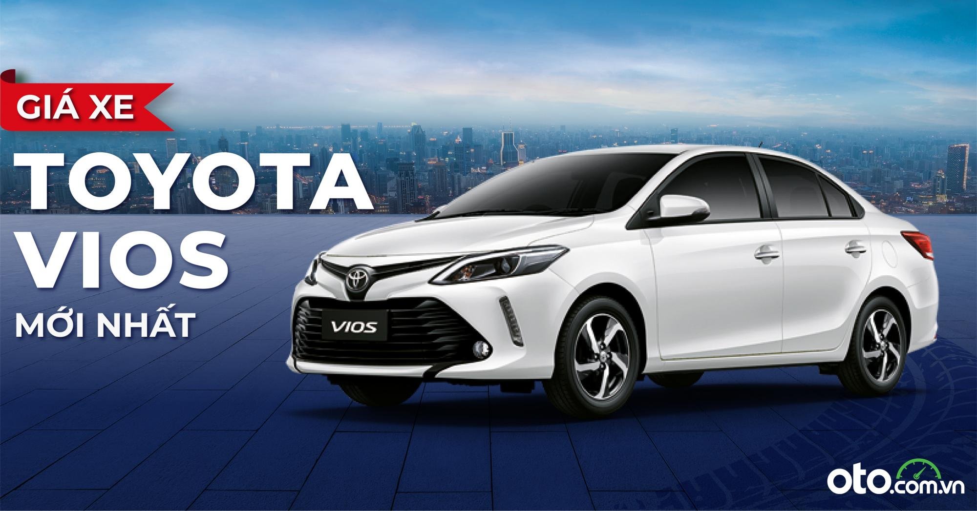 Giá xe Toyota Vios 2022 mới nhất & khuyến mãi (06/2022)