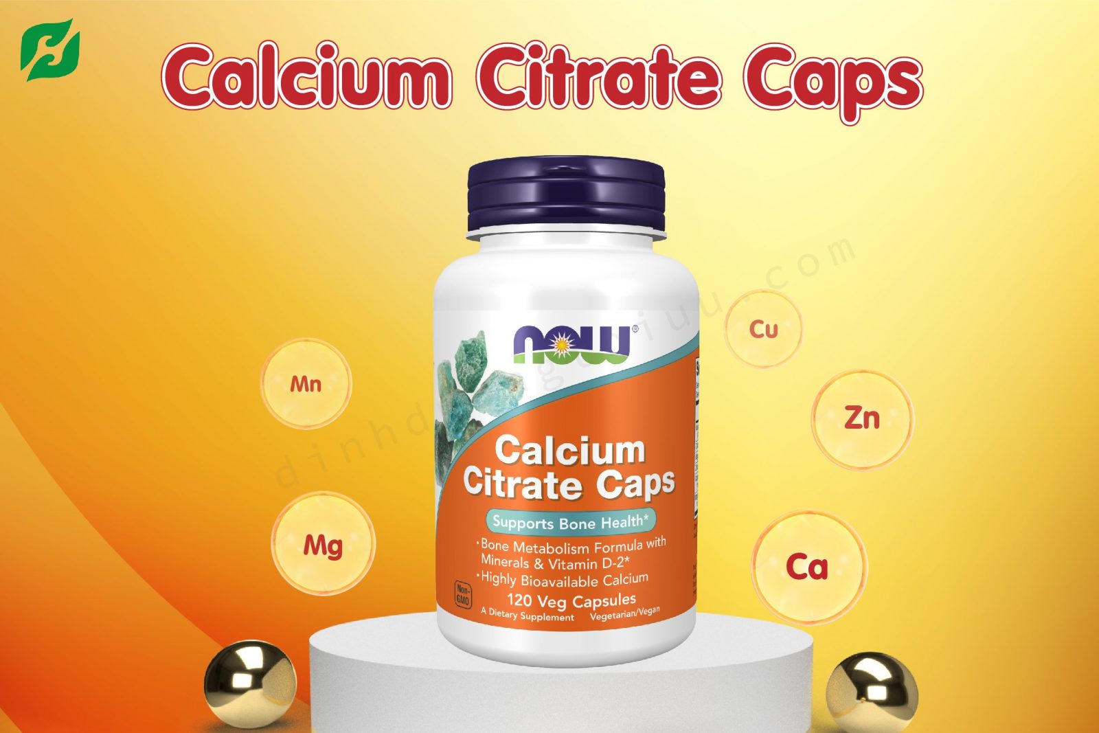 Calcium Citrate Caps - Viên uống bổ sung canxi và khoáng chất - Dinh Dưỡng Tối Ưu