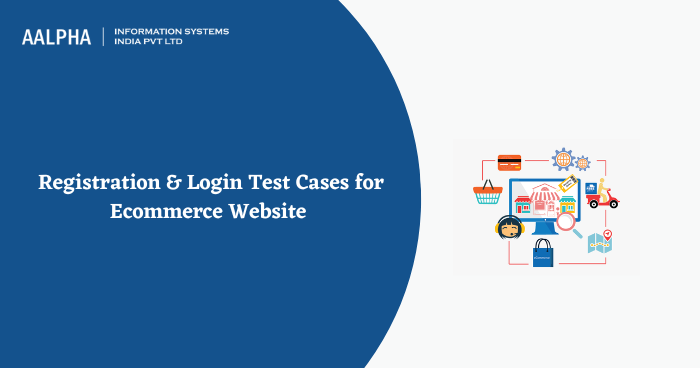 Registration & Login Test Cases For eCommerce Website