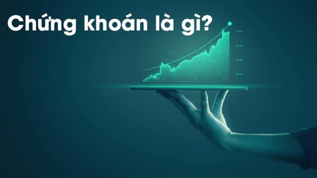 Chứng khoán là gì? Những điều quan trọng cần biết về chứng khoán - Mytrade