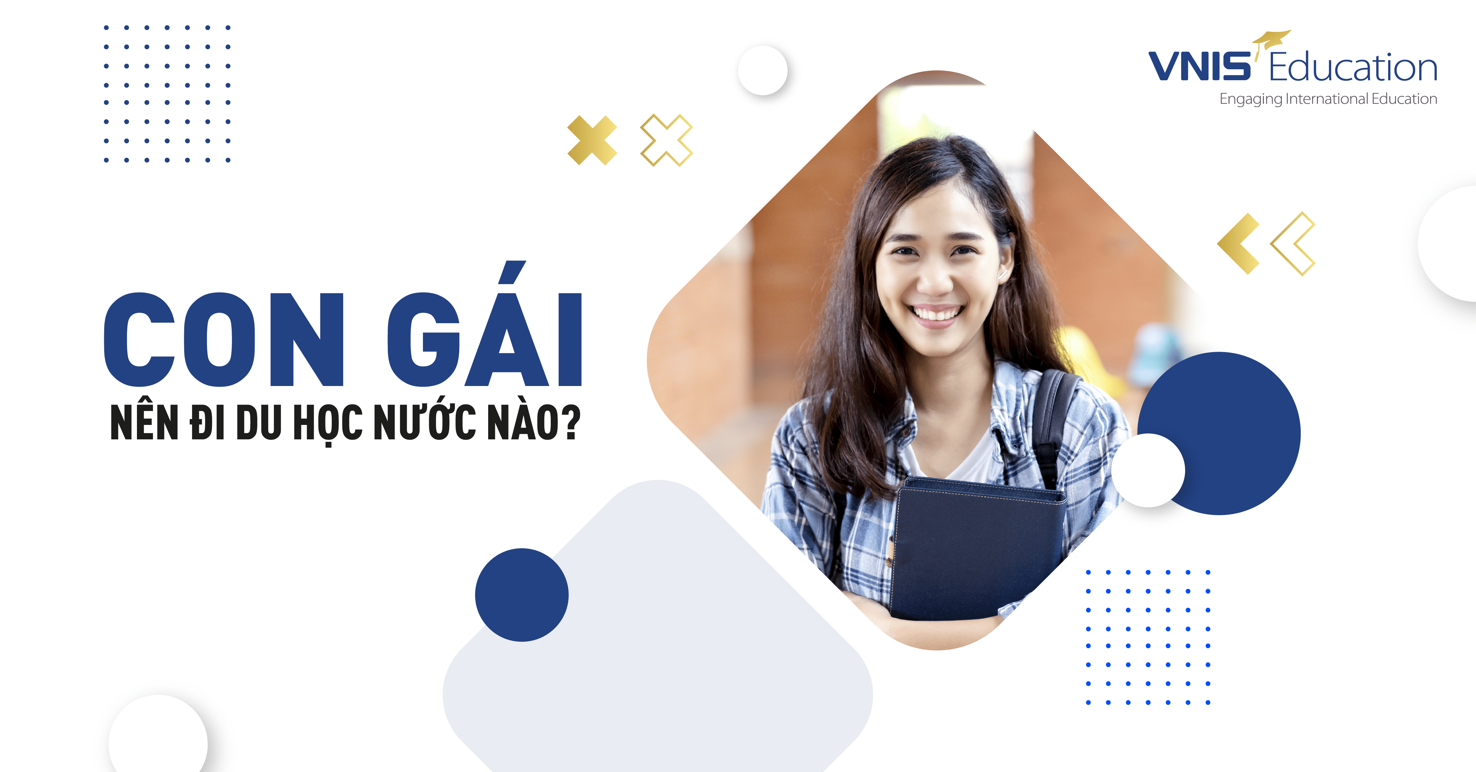 Con gái nên đi du học nước nào? Có nên đi du học không?