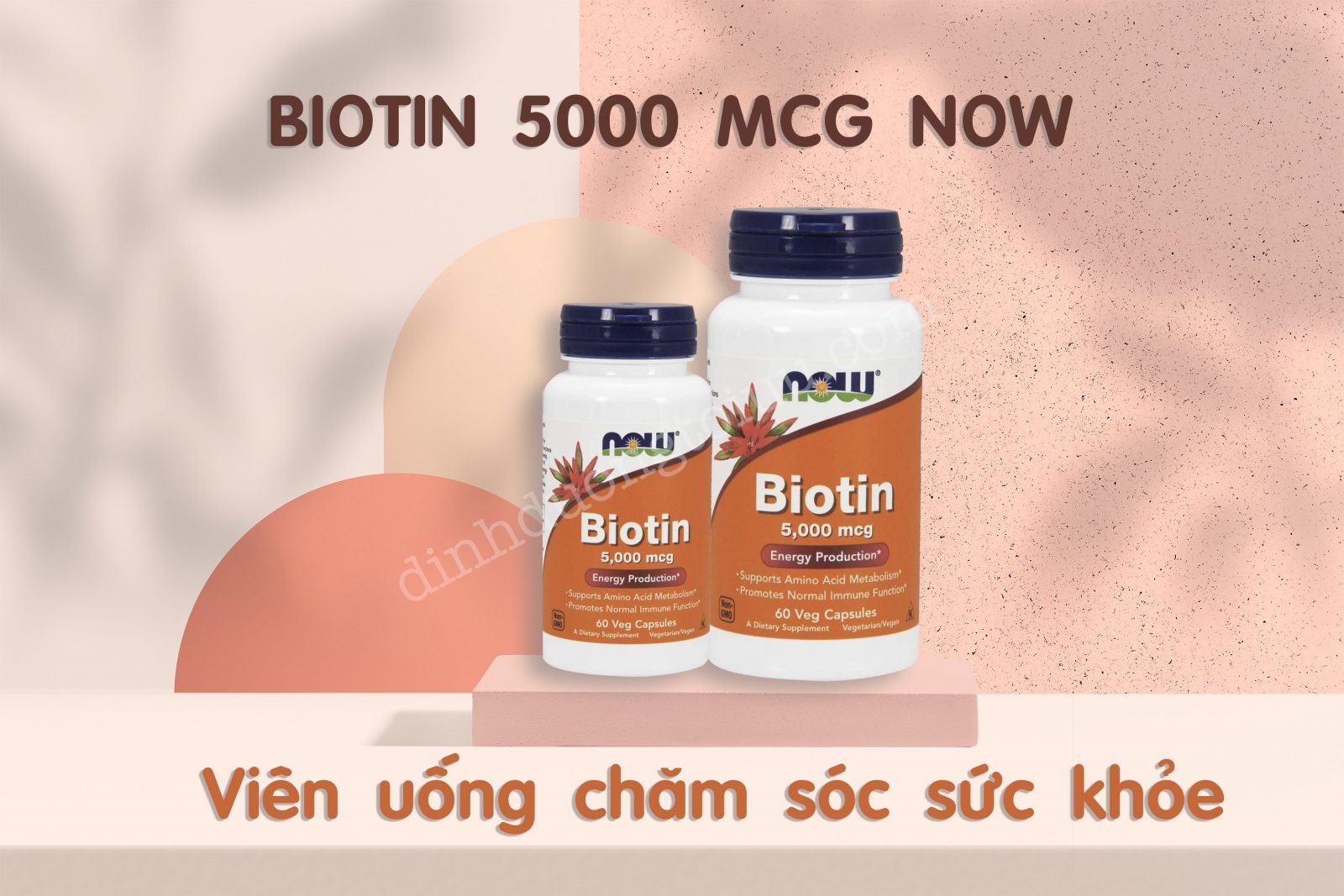 Viên uống đẹp da, tóc, móng Biotin 5000 mcg Now có tốt không? - H&H Nutrition