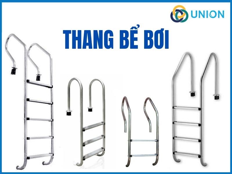 Thang Bể Bơi (Hồ Bơi) 2,3,4,5 bậc INOX 304 - Giá tốt | UNION