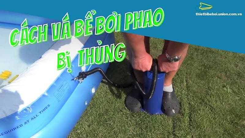 Cách vá phao bơi [Bể Bơi Phao] bị thủng tại nhà【ĐƠN GIẢN】