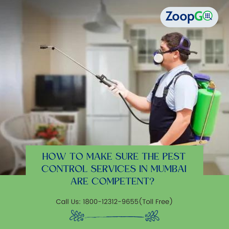 How to make sure the pest control services in Mumbai are competent?