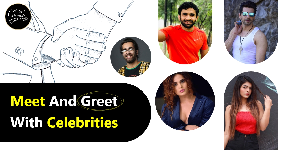 Meet and Greet With Celebrities - Geek Bloggers