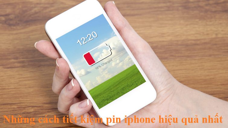 Những cách tiết kiệm pin iphone hiệu quả nhất mà bạn nên áp dụng