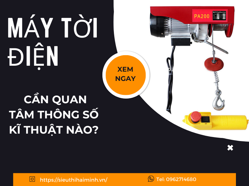 Mua Máy Tời Điện Cần Quan Tâm Thông Số Kĩ Thuật Nào?
