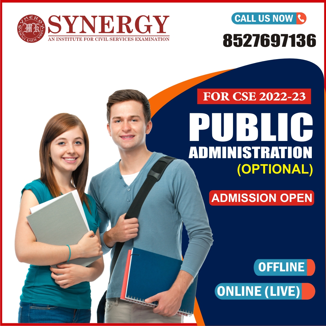 Synergy IAS | Best Public Administration Coaching in Delhi