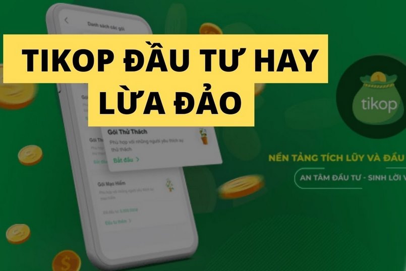 Tikop là gì? Tikop lừa đảo? Những thông tin cần biết