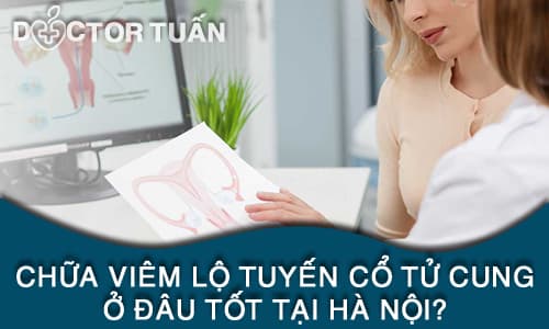 địa chỉ chữa viêm lộ tuyến cổ tử cung uy tín tại Đồng Tháp - Phòng Khám Đa Khoa An Giang