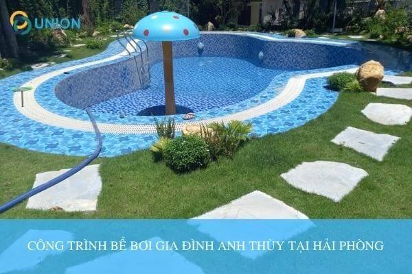 Bàn giao công trình bể bơi tại Hải Phòng cho gia đình anh Thùy