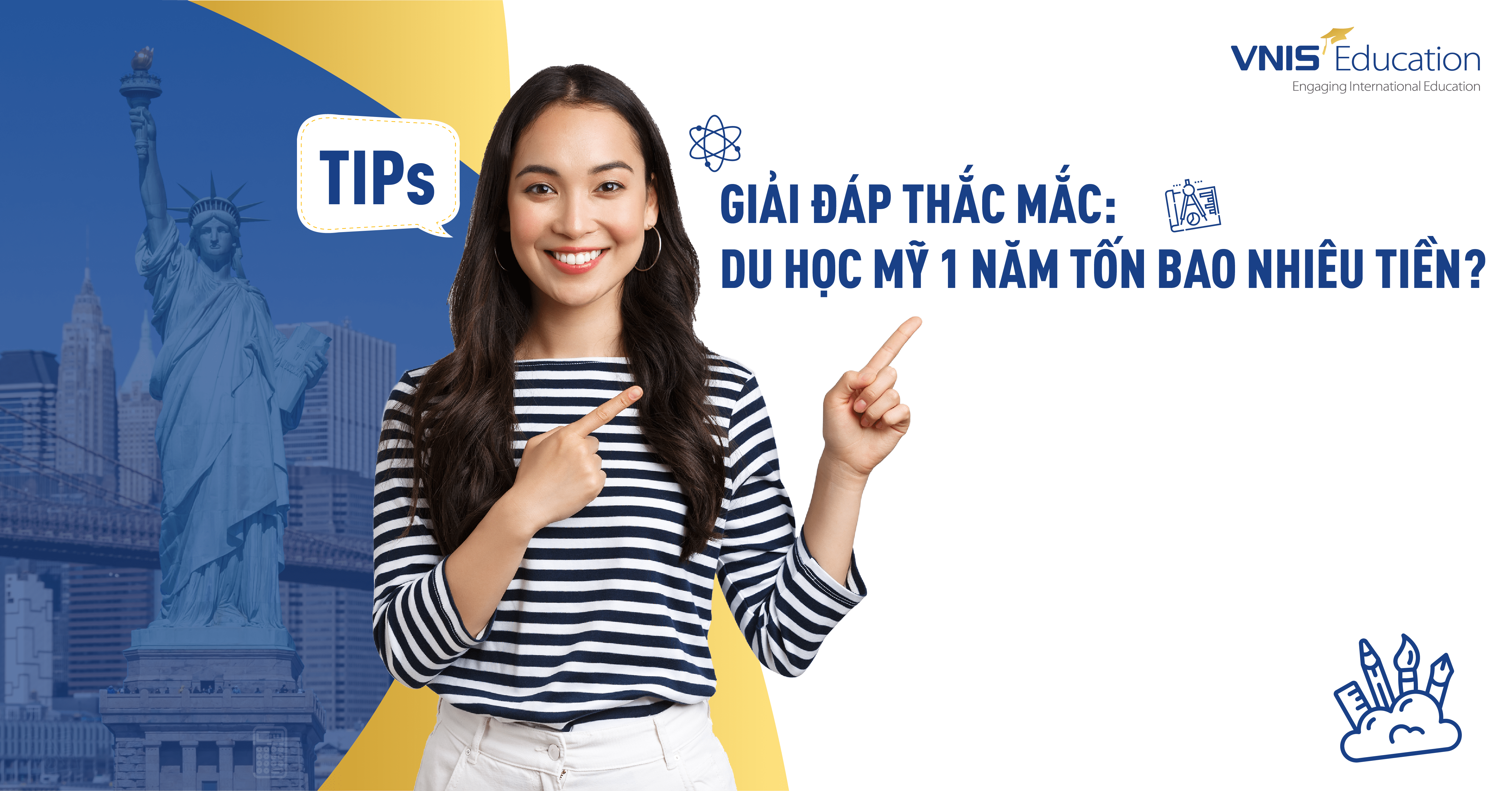 Du học Mỹ 1 năm tốn bao nhiêu tiền? Các loại chi phí cần chi trả