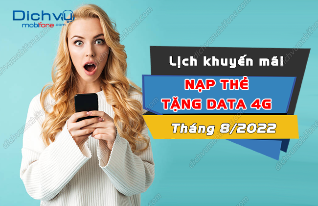 Xem khuyến mãi nạp thẻ MobiFone tặng data tháng 8/2022 – Dịch vụ Mobifone Portal