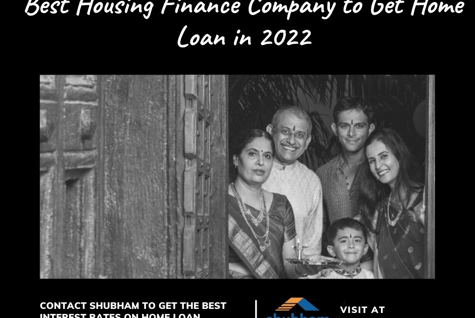Best Housing Finance Company to Get Home Loan in 2022