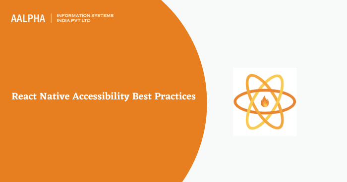 React Native Accessibility Best Practices