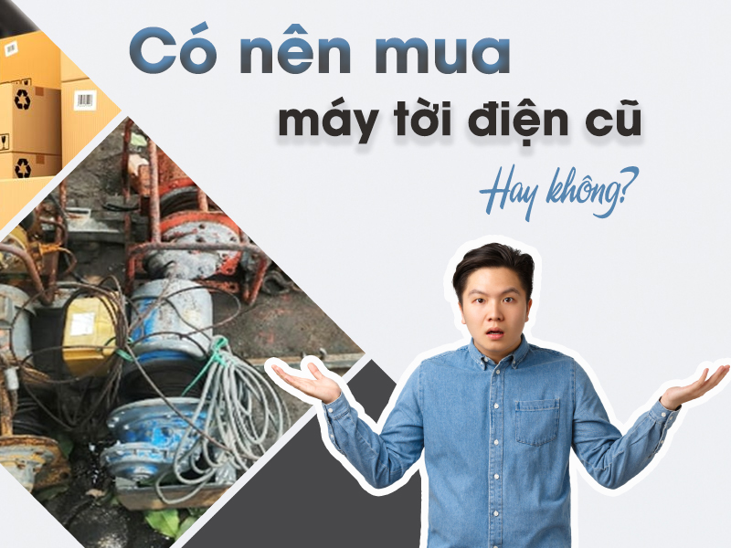 Có Nên Mua Máy Tời Điện Cũ Hay Không?