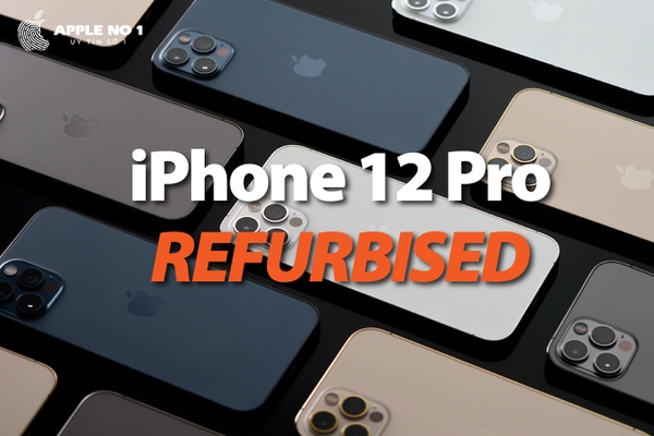 iPhone 12 Pro refurbished lên sàn với giá rẻ hơn | APPLENO1.VN