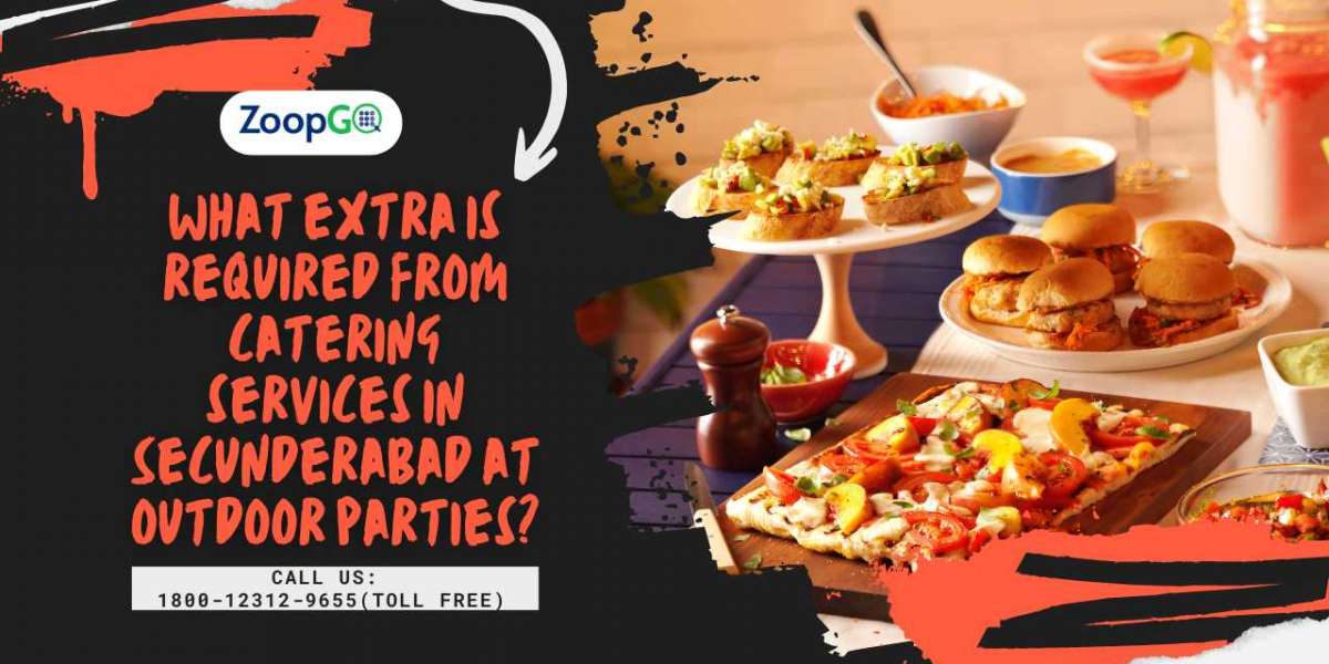 What extra is required from catering services in Secunderabad at outdoor parties?